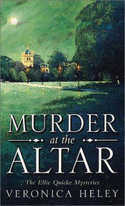 Murder at the Altar (The Ellie Quicke mysteries)