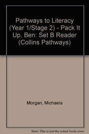 Pack It Up, Ben: Set B Reader (Pathways to Literacy (Year 1/Stage 2))