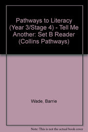 Pathways to Literacy (Year 3/Stage 4) – Tell Me Another: Set B Reader (Collins Pathways S.)