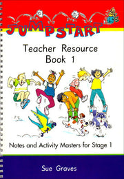 Jumpstart – Stage 1 Teacher Resource Book: Clear, practical Teacher’s Notes