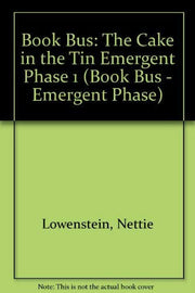 The Cake in the Tin (Emergent Phase 1) (Book Bus - Emergent Phase S.)