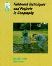 Fieldwork Techniques and Projects in Geography (Landmark Geography)