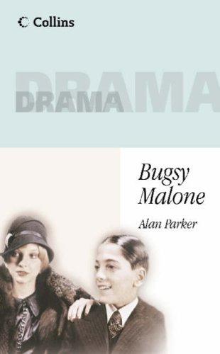 Bugsy Malone: Have fun with your students with this well-loved children’s play (Collins Drama)
