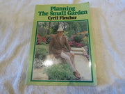 Planning the Small Garden