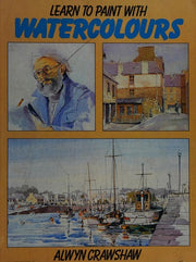 Learn to Paint with Watercolours