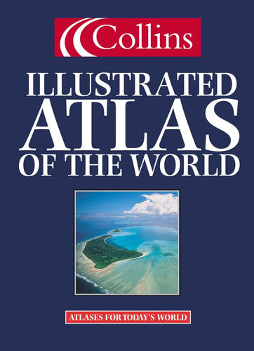 Collins Illustrated Atlas of the World