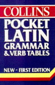Collins Pocket Latin Grammar and Verb Tables