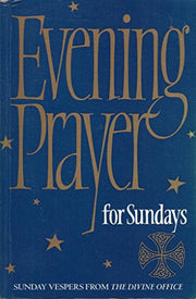 Evening Prayer for Sundays