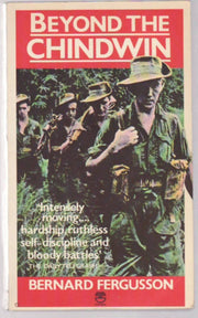 Beyond the Chindwin: being an account of the adventures of Number Five column of the Wingate Expedition into Burma, 1943