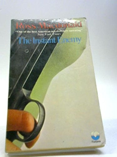 The instant enemy