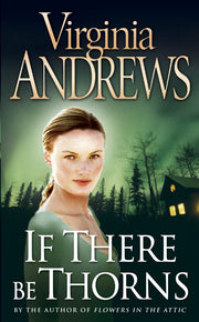 If There Be Thorns (Dollenganger Family 3)