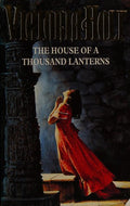 The House of a Thousand Lanterns