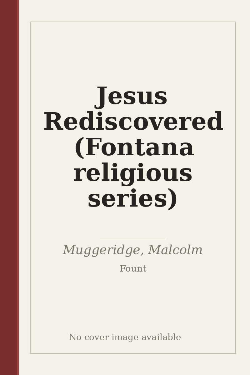 Jesus Rediscovered (Fontana religious series) - no cover image available