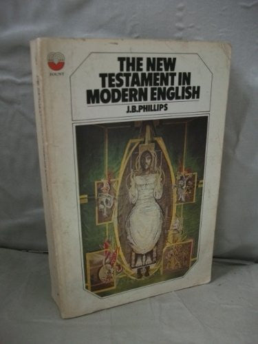 The New Testament in Modern English