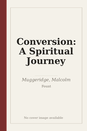 Conversion: A Spiritual Journey