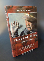Tears of Blood: A Cry for Tibet