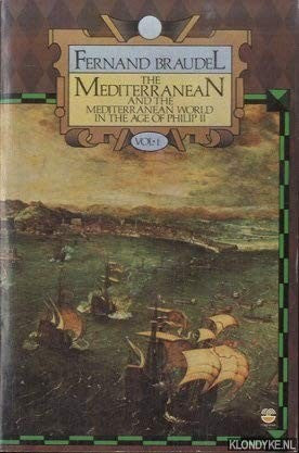 The Mediterranean And The Mediterranean World In The Age Of Philip II Volume I