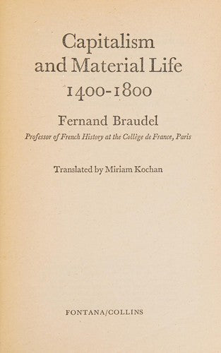 Capitalism and Material Life, 1400-1800