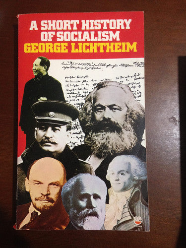 A Short History of Socialism