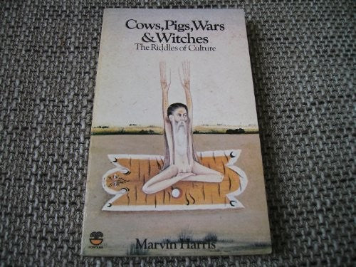 Cows, Pigs, Wars and Witches