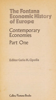 Contemporary Economies: Bk. 1 (Economic History of Europe S.)