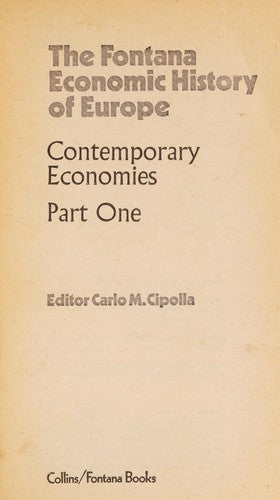 Contemporary Economies: Bk. 1 (Economic History of Europe S.)