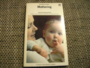 Mothering (Developing Child S.)