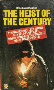 Heist of the Century, The