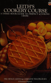 Leith's Cookery Course 1 Basic