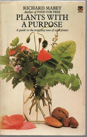 Plants with a Purpose