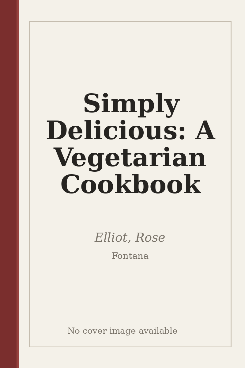 Simply Delicious: A Vegetarian Cookbook - no cover image available