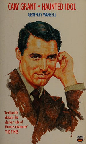 Cary Grant: Haunted Idol