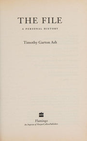 The File: A Personal History