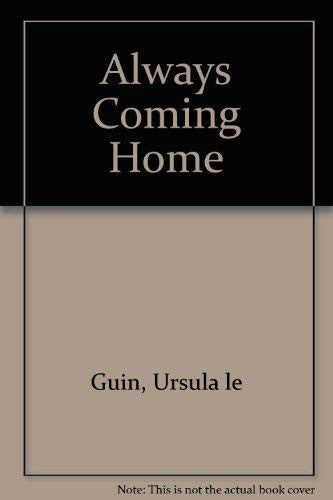 Always Coming Home