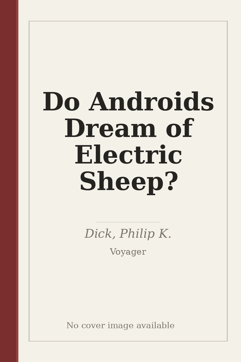 Do Androids Dream of Electric Sheep? - no cover image available