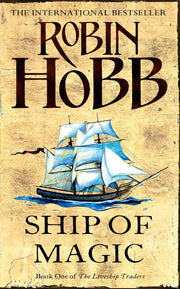 The Liveship Traders 1: Ship of Magic