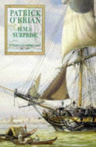 H.M.S. Surprise: The epic historical action adventure historical fiction novel: Book 3 (Aubrey-Maturin)