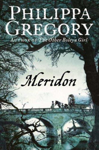 Meridon (The Wideacre Trilogy: Book 3)