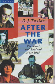 After the War: Novel and English Society Since 1945