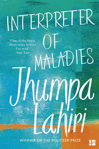 Interpreter of Maladies: Stories: Jhumpa Lahiri