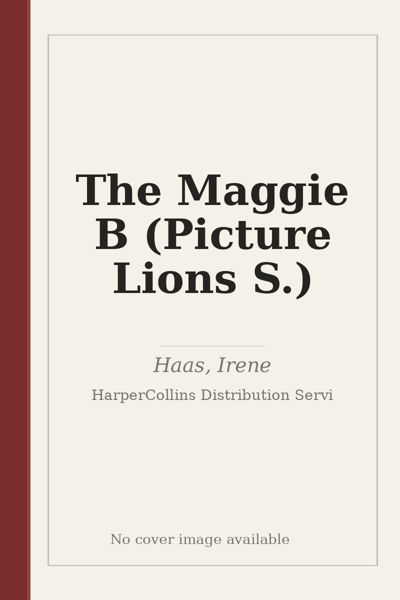 The Maggie B (Picture Lions S.) - no cover image available