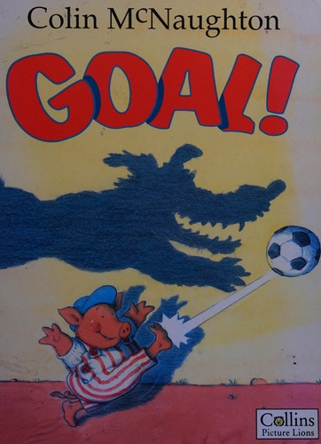 Goal! : (Picture Lions)