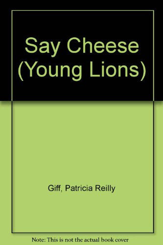 Say "Cheese" (Young Lions S.)