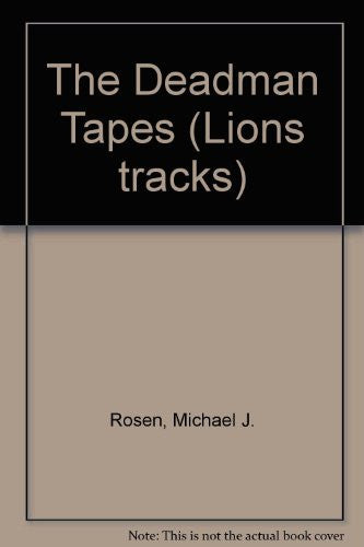 The Deadman Tapes (Lions tracks)