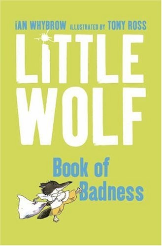 Little Wolf’s Book of Badness