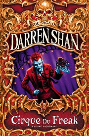 Cirque Du Freak (The Saga of Darren Shan Book 1)