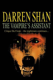 The Vampire's Assistant: The Saga of Darren Shan, Book 2