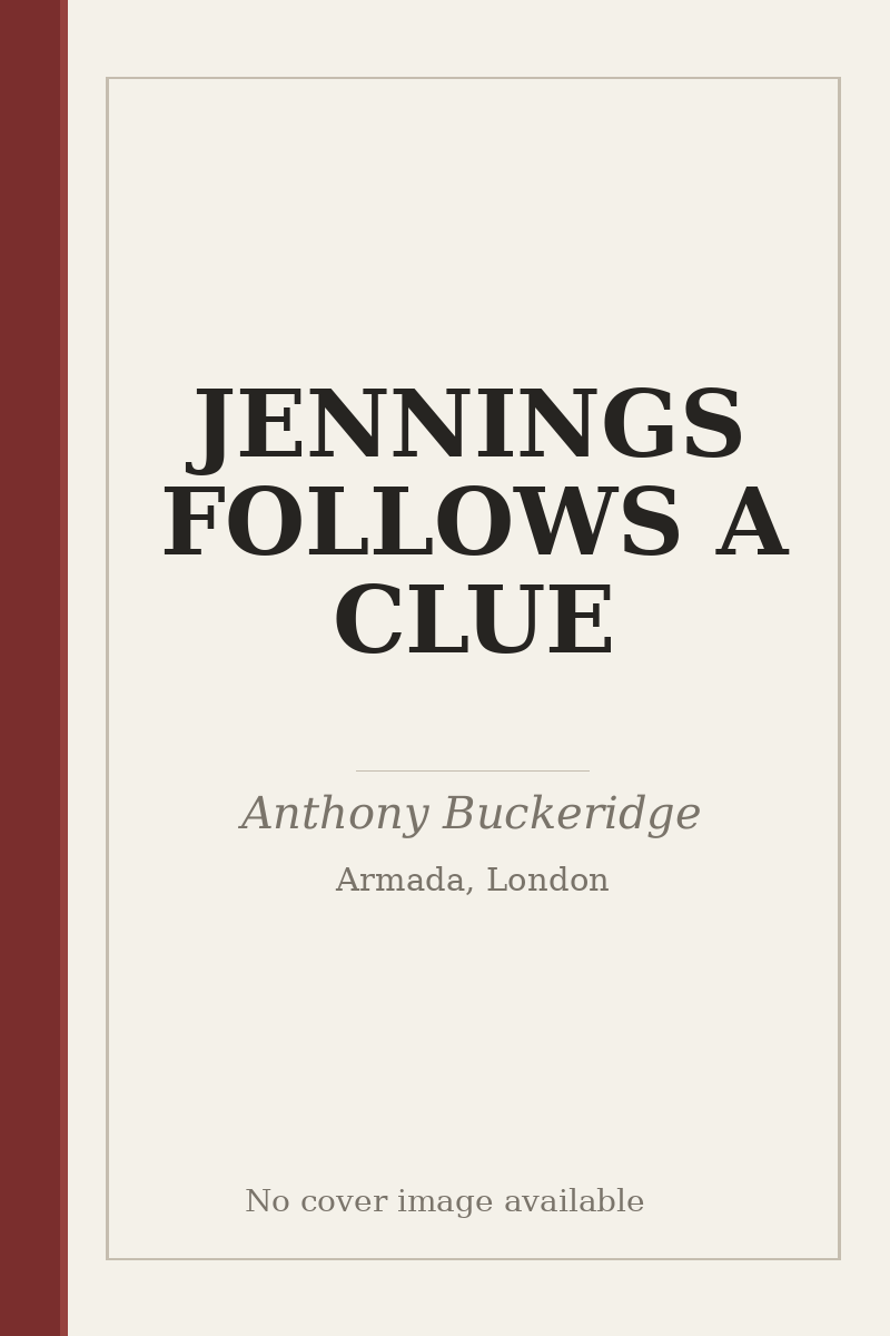 JENNINGS FOLLOWS A CLUE - no cover image available