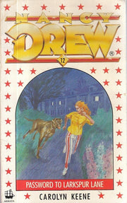 Password to Larkspur Lane: No. 12 (Nancy Drew Mystery S.)