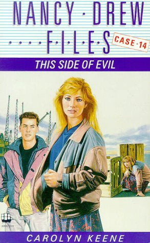 This Side of Evil (Nancy Drew Files S.)